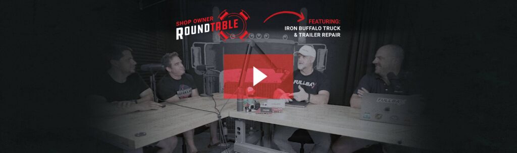 Shop Owners Roundtable with Iron Buffalo Truck & Trailer Repair