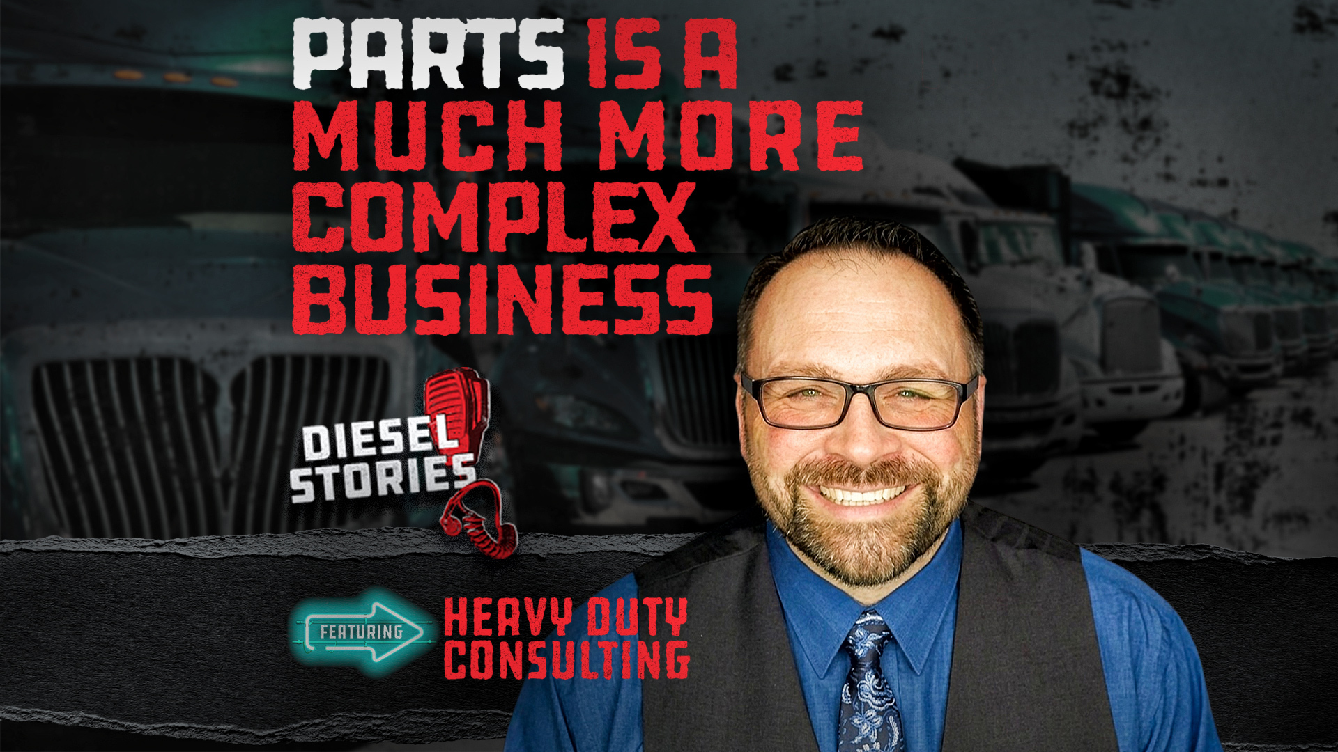 The Hidden Profit in Your Parts Department. A Diesel Stories Recap